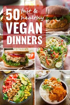 the cover of 50 fast and healthy vegan diners, with pictures of different foods