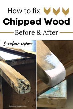 how to fix chipped wood before and after