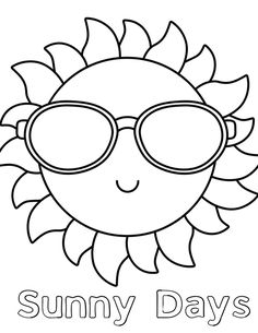 the sun with sunglasses on it that says sunny day's written in black and white