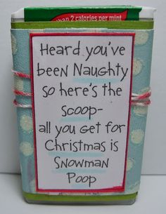 a christmas card in a box with a poem on it that says, heard you've been naughtly so here's the soap - all you get for christmas is snowman poop