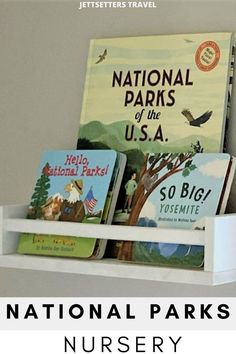 the national parks nursery bookshelf is filled with children's books