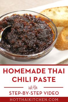 homemade thai chili paste with step - by - step video on how to make it