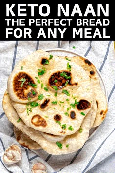 keto naan is the perfect bread for any meal and so easy to make