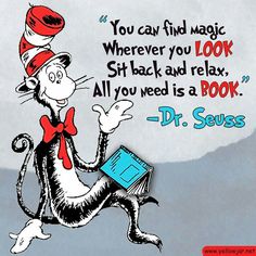 the cat in the hat is reading a book with dr seuss's quote