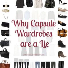 the words why capsule wardrobes are a lie