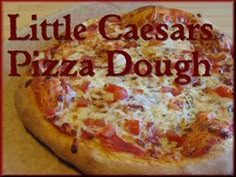 the little caesars pizza dough is ready to be eaten