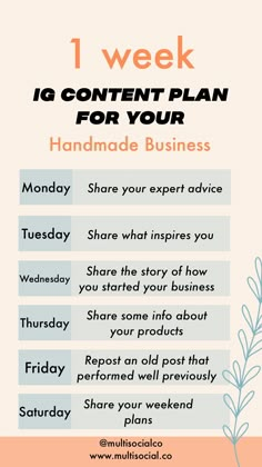 a poster with the words 1 week it's content plan for your handmade business