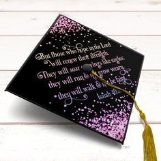 a graduation cap with the words, but those who hope united will grow their strength