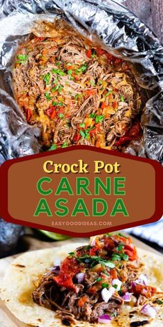 crock pot carne asada on a tortilla in foil with text overlay