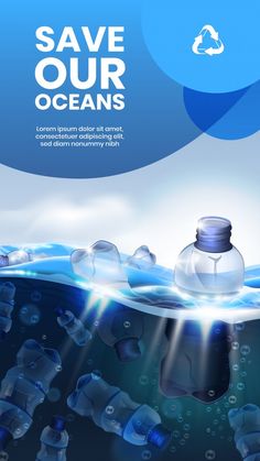 an ocean with plastic bottles floating in the water and blue bubbles around it, save our oceans