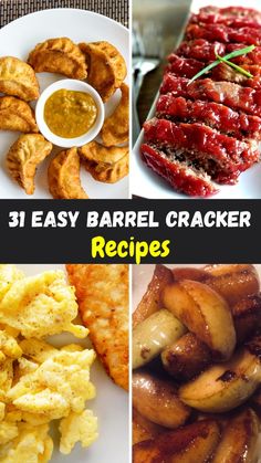 four different images with the words 31 easy barrel cracker recipes