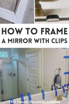 how to frame a mirror with clips on the wall and below it is an image of a sink in front of a mirror