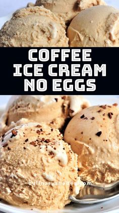 coffee ice cream no eggs on a white plate with text overlay that reads coffee ice cream no eggs