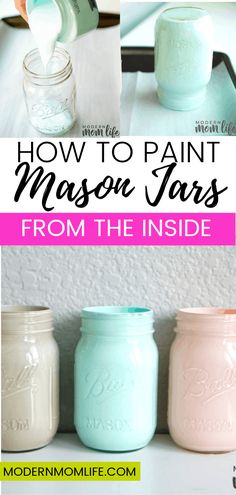 how to paint mason jars from the inside out