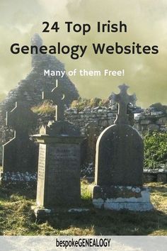 two headstones with the words, 24 top irish geneeloy websitees many of them free