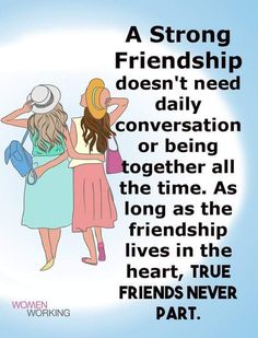 two women standing next to each other with the words, a strong friend doesn't need