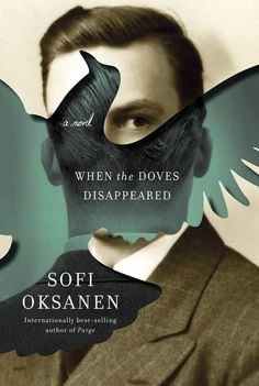 a book cover with an image of a man's face and the words, when the doves disappeared