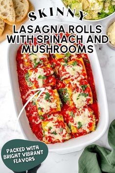 the recipe for lasagna rolls with spinach and mushrooms in a white casserole dish