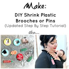 a woman with her hands on her face and the words make diy shrink plastic brooches or pins