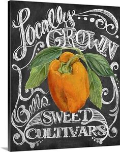 a chalkboard sign with an orange on it that says, local grown sweet cultivers