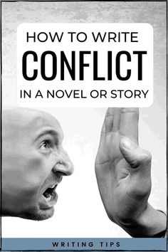 a book cover with the title how to write conflict in a novel or story