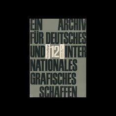 Der Druckspiegel, 12, December 1962 Architecture Today, 12 December, Commercial Art, Information Design, Industrial Art, Poster Invitation, History Design, Magazine Design, Art And Architecture