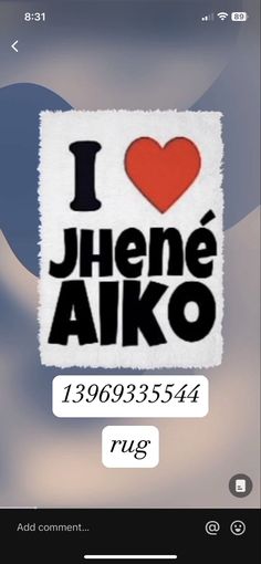 i love jhene ako sticker on an iphone