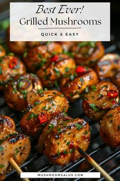 the best ever grilled mushrooms with text overlay