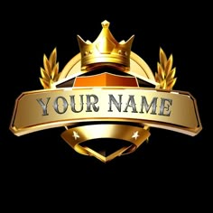 a golden crown and ribbon with the words your name on it, in front of a black background