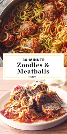 the cover of 30 minute zoodles and meatballs