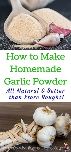 how to make homemade garlic powder for natural and better than store bought