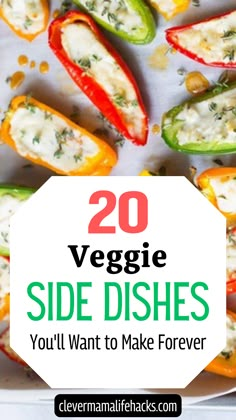 the words 20 veggie side dishes you'll want to make for dinner