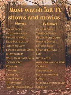 a poster with the words must watch fall tv shows and movies on it's side