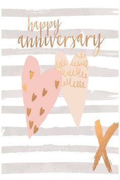 two hearts on a striped background with the words happy anniversary written in gold and pink