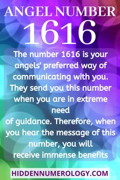 an angel number with the words, angels number 16 is your communicating with you