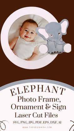 an elephant photo frame, ornament and sign laser cut files