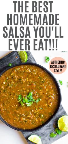 the best homemade salsa you'll ever eat - authentic mexican restaurant style recipe ebook