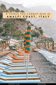 rows of beach chairs and umbrellas with text overlay that reads 8 things you cannot miss in positano, italy