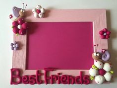 a pink frame with butterflies and the words best friends