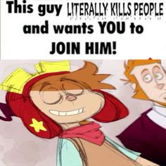 an image of a cartoon character holding a sign that says, this guy literally kills people and wants you to join him