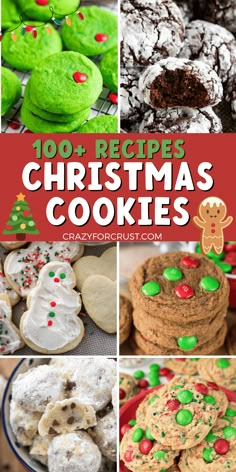 christmas cookies and desserts are featured in this collage with the words, 100 + recipes christmas cookies