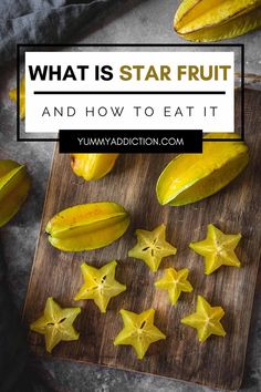 what is star fruit and how to eat it