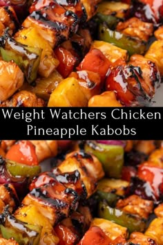 chicken and pineapple kabobs on skewers with the words, weight watchers chicken pineapple kabobs