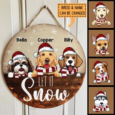 a wooden sign with dogs wearing santa hats and sweaters on it's side