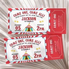 two red and white circus tickets with the words come one, come all on them