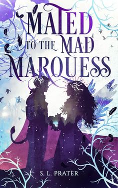 a book cover with an image of two people in silhouettes and the words maid to the mad marquees