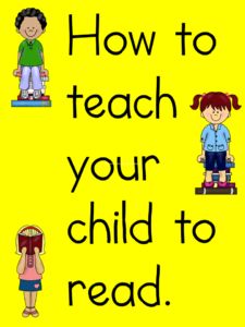 a yellow poster with the words how to teach your child to read