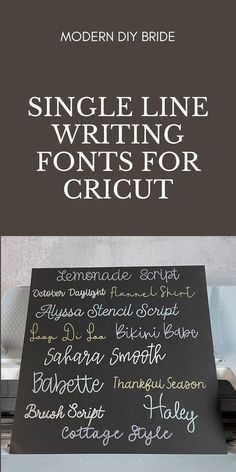 a sign with writing on it that says,'single line writing font for cricut '