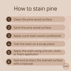 the instructions for how to stain pine wood in an info sheet with text on it