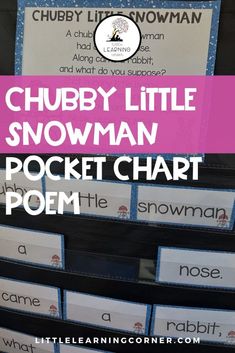 the chubby little snowman pocket chart is on display in front of a pile of books